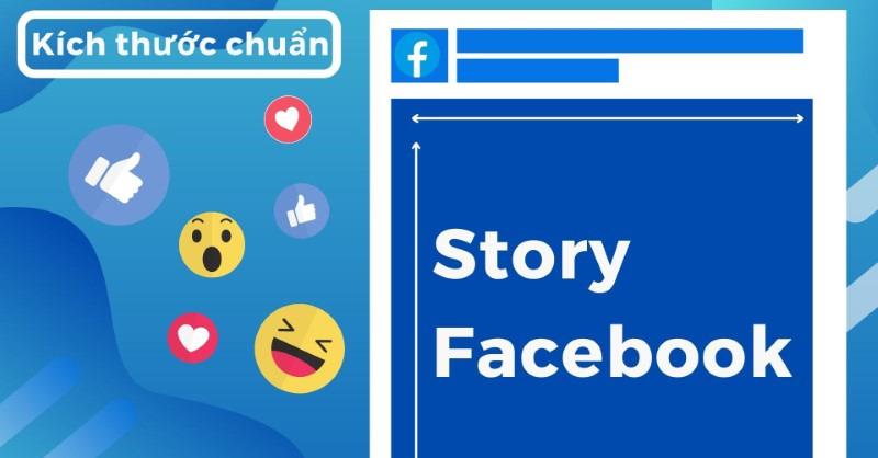 Kích thước ảnh, video story Facebook chuẩn là bao nhiêu?