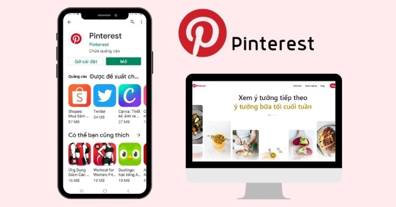 Pinterest là ứng dụng gì? Hướng dẫn cách sử dụng Pinterest