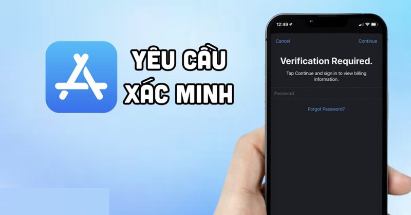 App Store yêu cầu xác minh thanh toán và cách khắc phục