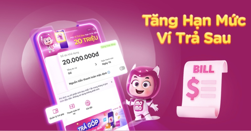 Hướng dẫn tăng hạn mức ví trả sau MoMo nhanh chóng
