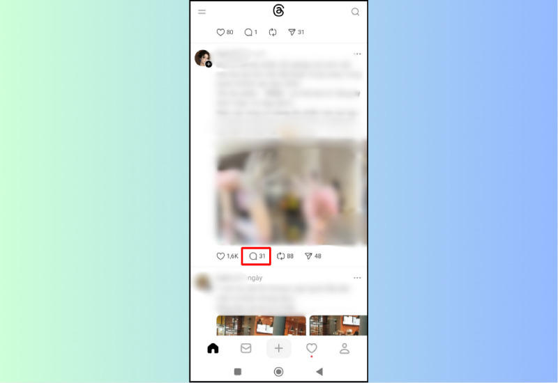 Vào mục bình luận bài viết trên Threads