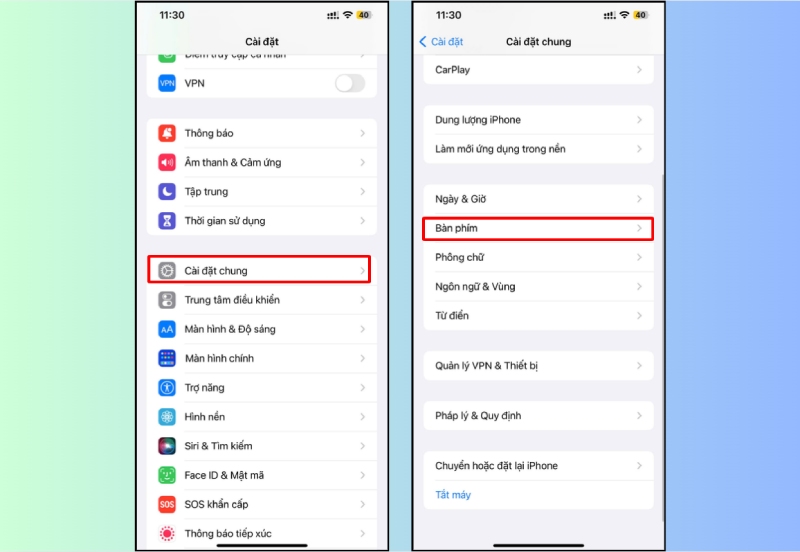 Vào Cài đặt chung và chọn Bàn phím trên iPhone