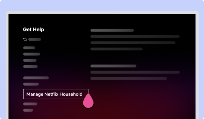 Chọn mục Quản lý Hộ gia đình Netflix