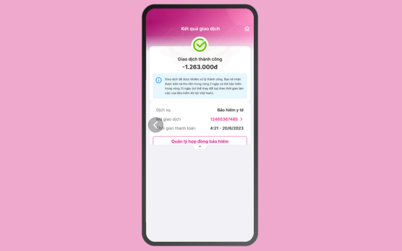 Hoàn thành thanh toán giao dịch bảo hiểm y tế online trên momo