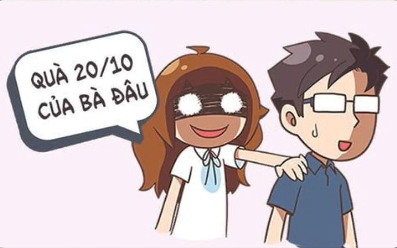 Lưu ngay meme 20/10 hài hước tặng người yêu