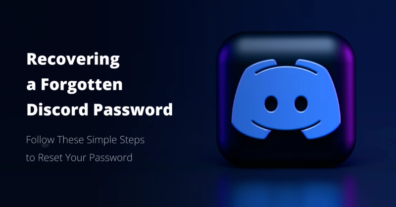 Hướng dẫn khôi phục mật khẩu Discord bị quên