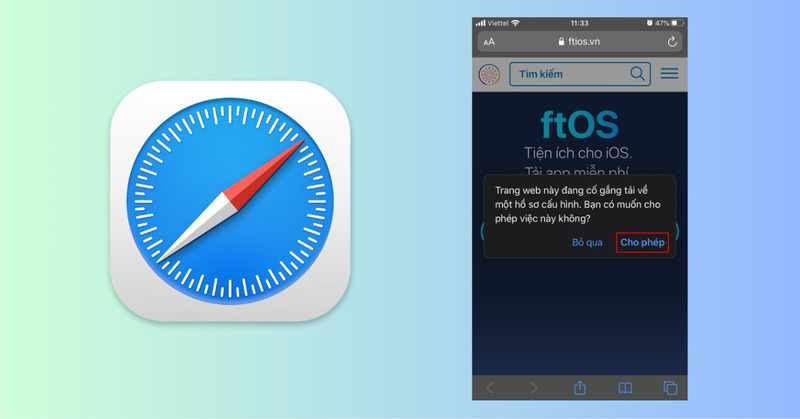 Mở Safari và cho phép tải cấu hình ftOS
