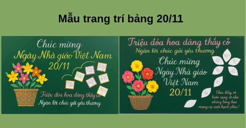 Gợi ý 40 Mẫu trang trí bảng 20/11 đẹp, được đoạt giải cao