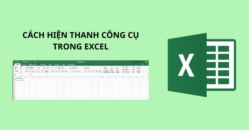 Cách hiện thanh công cụ trong Excel nhanh và đơn giản