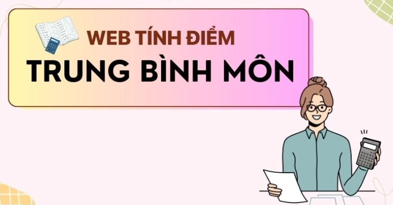 4 Web tính điểm trung bình môn online cho học kỳ và cả năm học