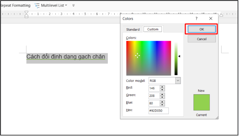 Nhấn OK để đổi màu đường gạch chân