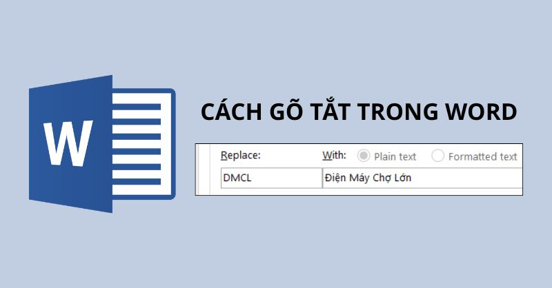 Hướng dẫn cách gõ tắt trong Word