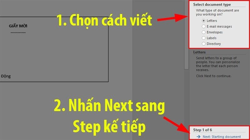 Chọn loại tài liệu thư và nhấn Next để tiếp tục Mail Merge