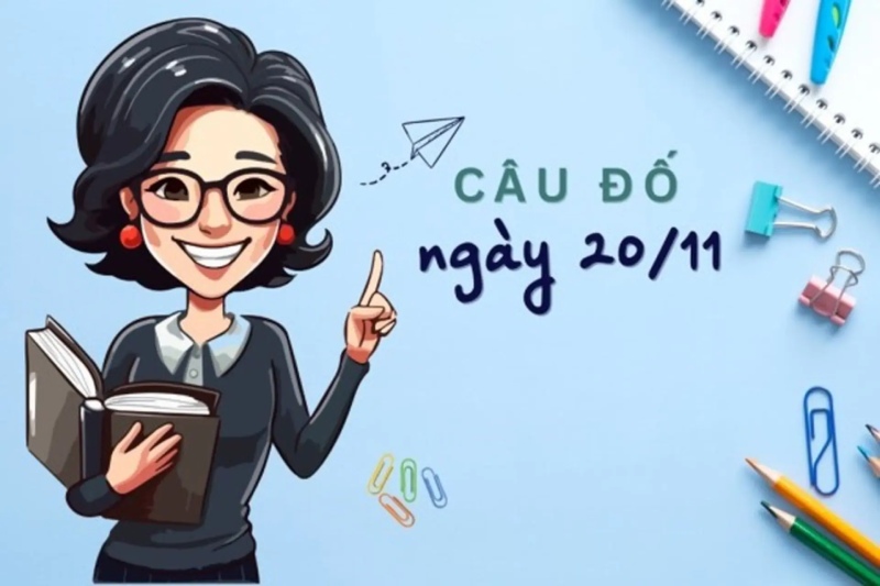 Mẫu câu đố ngày 20/11 cho học sinh tiểu học và mầm non
