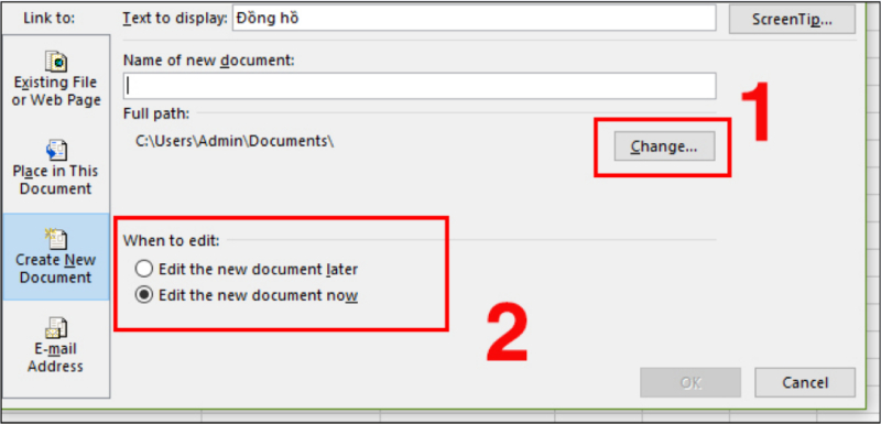 Tạo hyperlink đến tài liệu mới bằng Create New Document