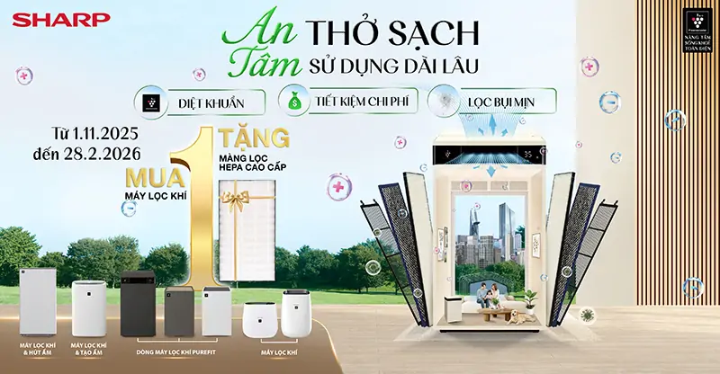 Mua 1 Tặng 1, An Tâm Thở Sạch Cùng Sharp