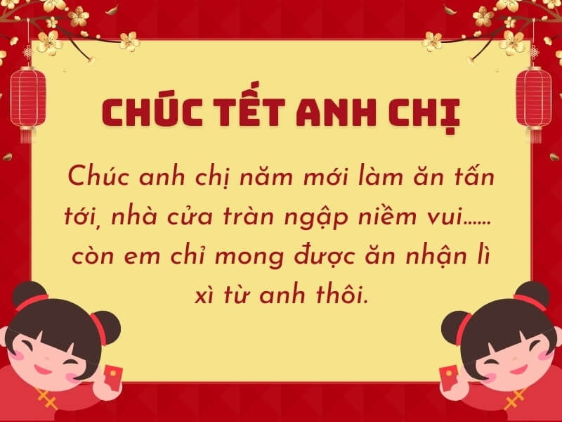 Lời chúc Tết hài hước, độc đáo dành tặng anh chị